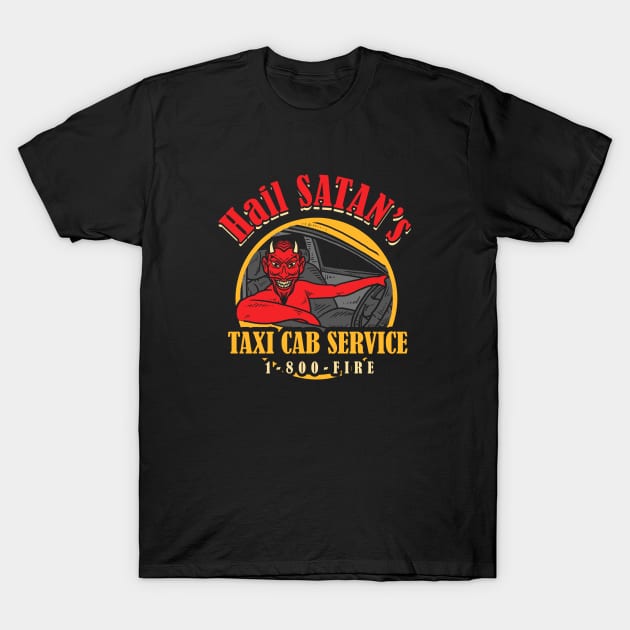 Hail Satan's Taxis T-Shirt by dumbshirts